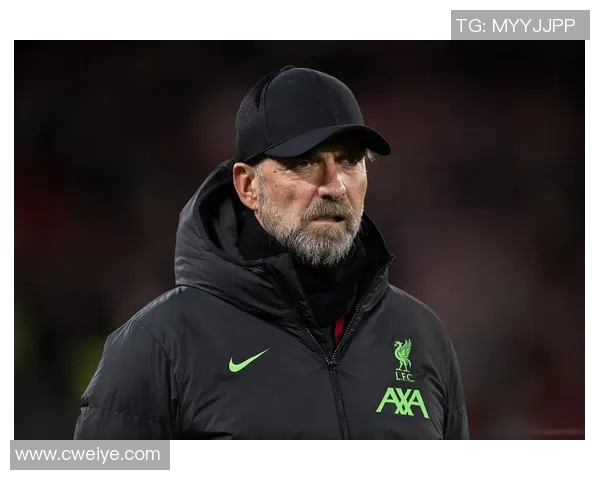 克洛普重申留任决心助力利物浦全力冲击欧冠荣耀